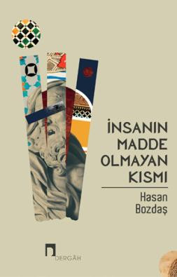 İnsanın Madde Olmayan Kısmı